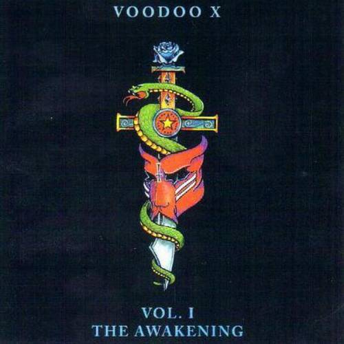 (Crown Of Thorns) Voodoo X (USA) - Vol. I: The Awakening - 1989 (Remastered 2011)