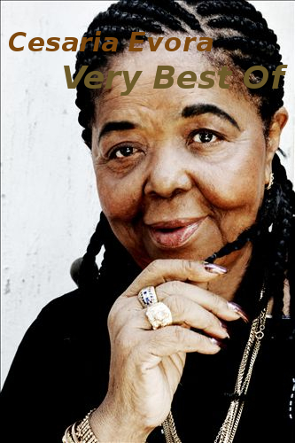 Cesaria Evora - Very Best Of