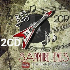 Sapphire Eyes. European Rock Review Part 2 (2019)